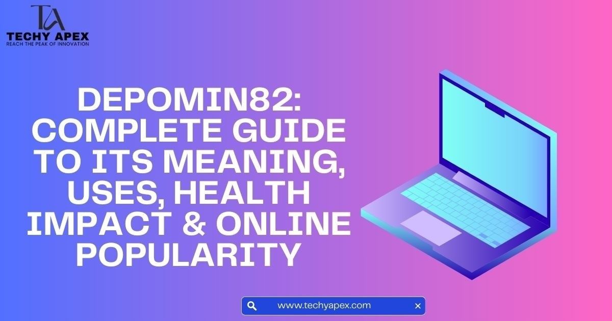 Depomin82: Meaning, features, benefits & future impact